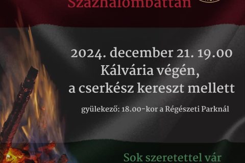 Tűzgyújtás a nemzetért 2024.12.21