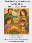 Családi Ádvent a Szent István templomban 2025. november 29. Család
